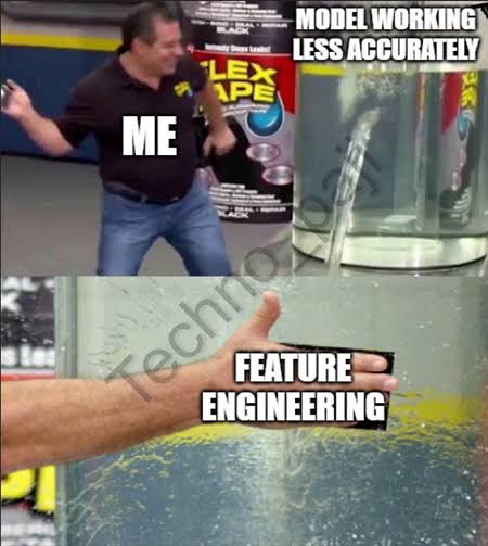 Meme "Flex Tape": em cima, um homem animado rotulado "EU" ao lado de um pote vazando água com a legenda "MODELO FUNCIONANDO CADA VEZ MENOS PRECISO". Embaixo, uma mão colando fita Flex Tape num vidro rachado que ainda vaza um pouco de água por baixo, rotulada "ENGENHARIA DE FEATURES"
